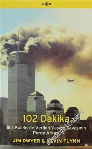 102 Dakika: İkiz Kulelerde Verilen Yaşam Savaşının Perde Arkası -        2005