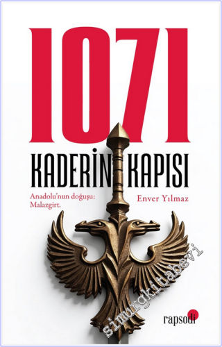 1071 Kaderin Kapısı : Anadolu'nun Doğuşu Malazgirt - 2026