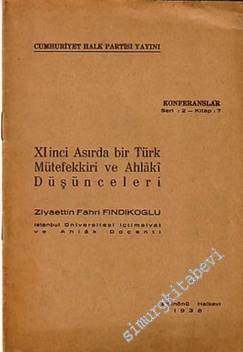 11. Asırda Bir Türk Mütefekkiri ve Ahlaki Düşünceleri [ Türkistanlı Yu