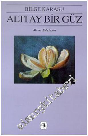 Altı Ay Bir Güz -        1996