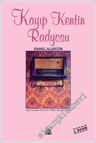 Kayıp Kentin Radyosu -        2013