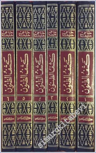 Keşf üz-zunun = Kitab kashf al-zunun an asami al-kutub wa-al-funun 6 Cilt TAKIM TIPKIBASIM -        1990