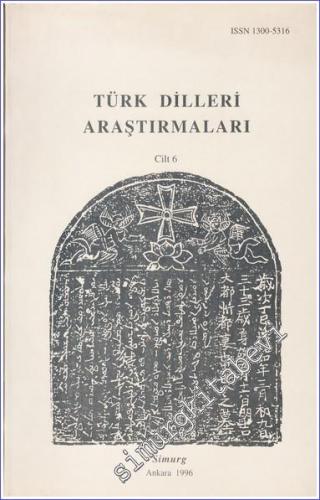 Türk Dilleri Araştırmaları - Cilt: 6