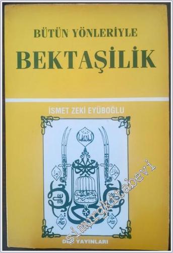 Bütün Yönleriyle Bektaşilik -        1993