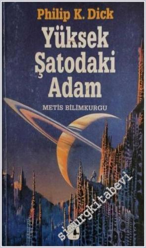 Yüksek Şatodaki Adam -        1999