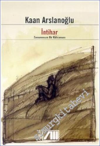 İntihar (Zamanımızın Bir Kahramanı) -        1999