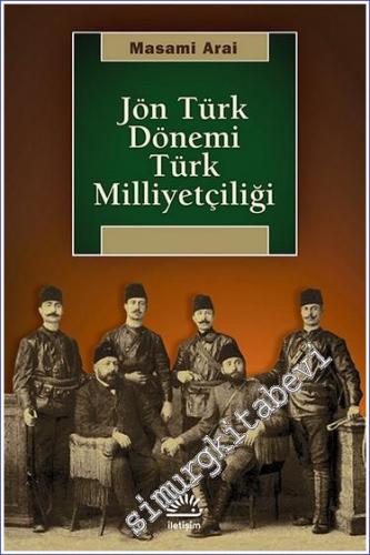 Jön Türk Dönemi Türk Milliyetçiliği
