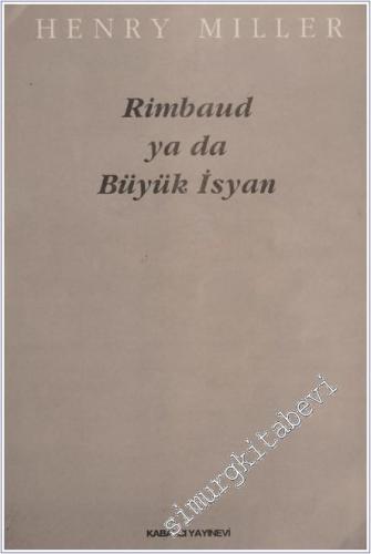 Rimbaud ya da Büyük İsyan -        1994