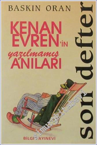 Kenan Evren'in Yazılmamış Anıları 2: Son Defter -        1990