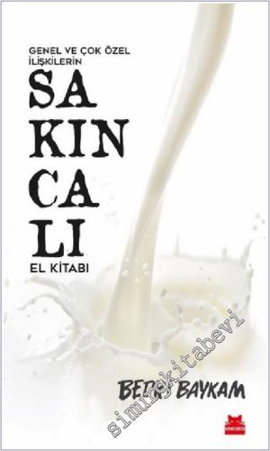 Genel Ve Çok Özel İlişkilerin Sakıncalı El Kitabı - 2021