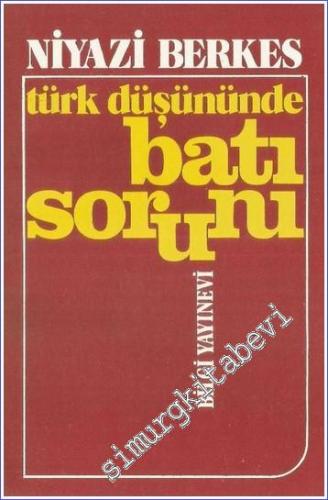 Türk Düşününde Batı Sorunu - 1975