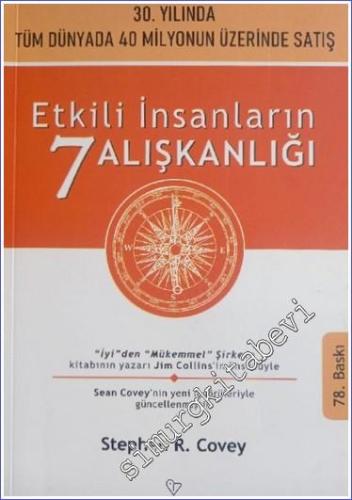 Etkili İnsanların 7 Alışkanlığı - Kişisel Değişim İçin Altın Kurallar