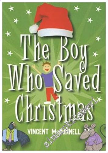 The Boy Who Saved Christmas -        2004