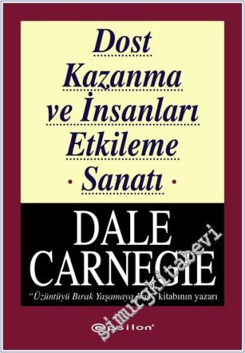 Dost Kazanma ve İnsanları Etkileme Sanatı -        2026