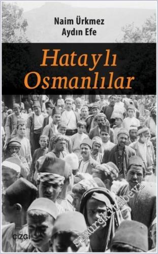 Hataylı Osmanlılar -        2015