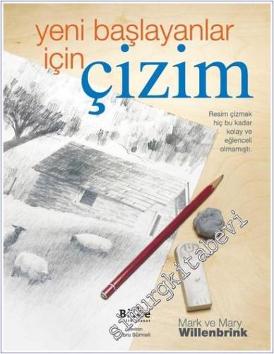 Yeni Başlayanlar İçin Çizim : Resim Çizmek Hiç Bu Kadar Kolay ve Eğlenceli Olmamıştı -        2023