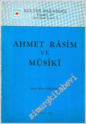 Ahmet Rasim ve Musiki -        1977