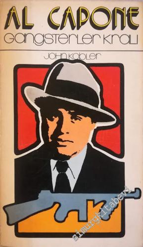 Al Capone: Gangsterler Kralı