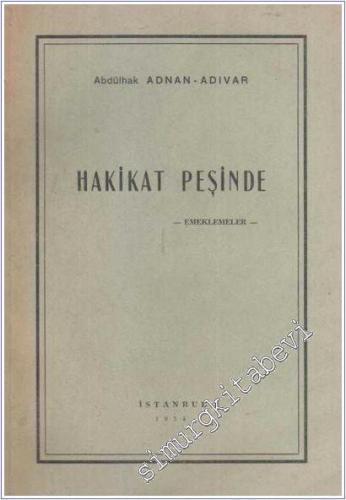 Hakikat Peşinde - Emeklemeler -        1954