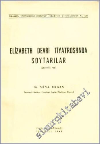 Elizabeth Devri Tiyatrosunda Soytarılar -        1949