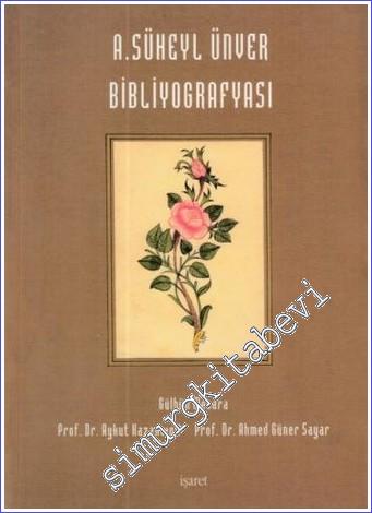 Ahmed Süheyl Ünver Bibliyografyası -        1998