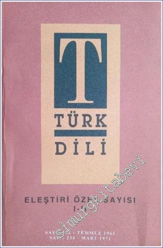 Türk Dili Aylık Dil ve Edebiyat Dergisi, Eleştiri Özel Sayısı - Sayı: 