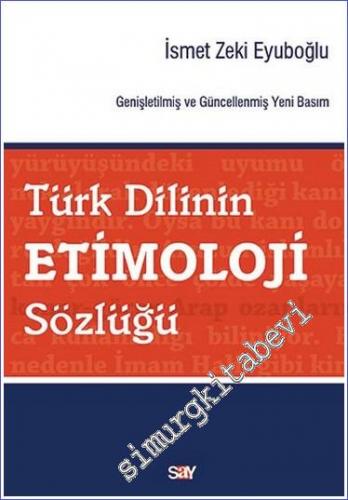 Türk Dilinin Etimoloji Sözlüğü -        2022