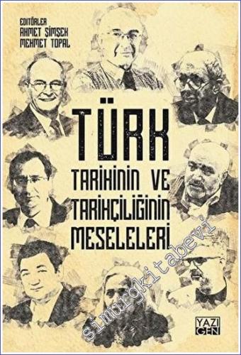 Türk Tarihinin ve Tarihçiliğin Meseleleri - 2019