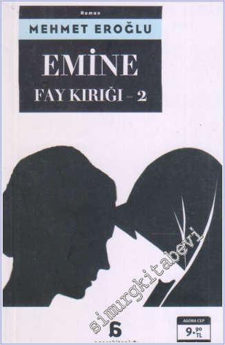 Emine - Fay Kırığı Üçlemesi 2 CEP BOY -