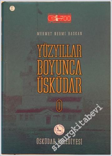 Yüzyıllar Boyunca Üsküdar 3 Cilt TAKIM