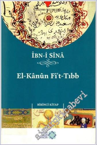 El-Kanun fit-Tıbb 1. Kitap -        2015