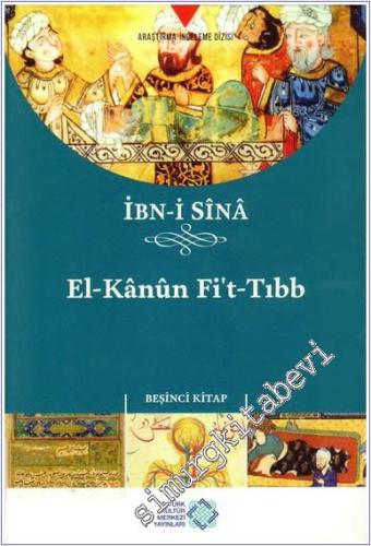 El-Kanun fit-Tıbb 5. Kitap -        2015