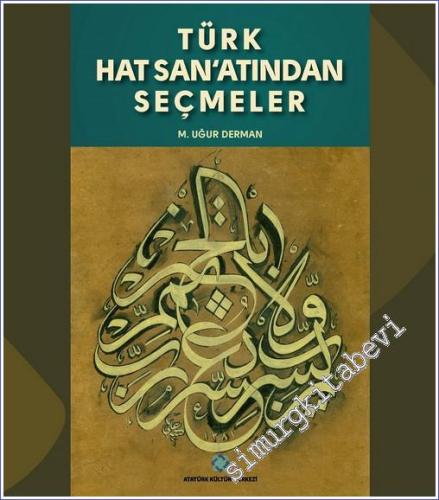 Türk Hat Sanatından Seçmeler CİLTLİ -        2022