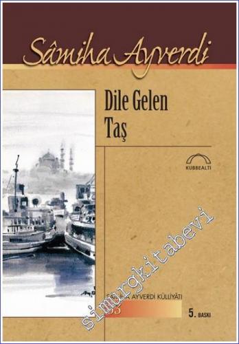 Dile Gelen Taş - 2022