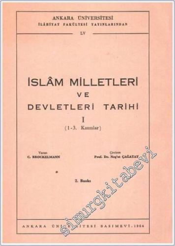 İslam Milletleri ve Devletleri Tarihi 1 (1 - 3  Kısımlar) -        1964
