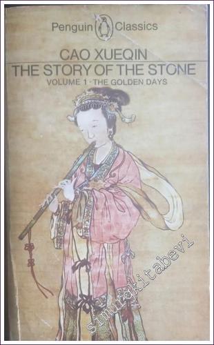 The Story of the Stone, Volume 1: The Golden Days - A Chinesse Novel -        1973