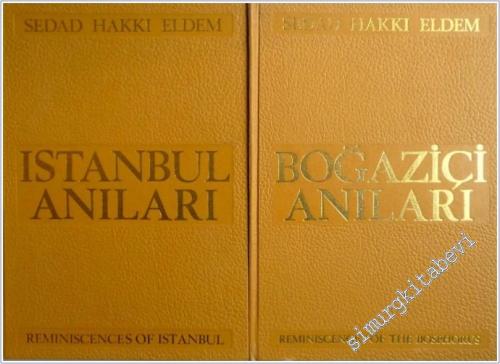 İstanbul Anıları / Boğaziçi Anıları = Reminiscences of Istanbul / Reminiscences of Bosphorus 2 Kitap TAKIM -        1979