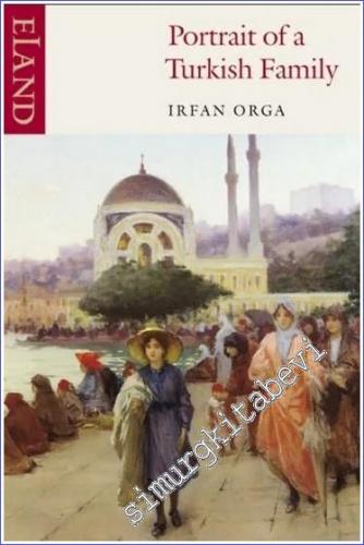Portrait of a Turkish Family -        1993
