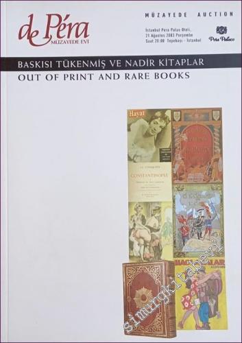 57. Librairie de Pera Müzayedesi: Baskısı Tükenmiş ve Nadir Kitaplar = Out of Print And Rare Books -        2003