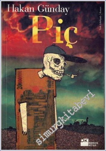 Piç -        2003