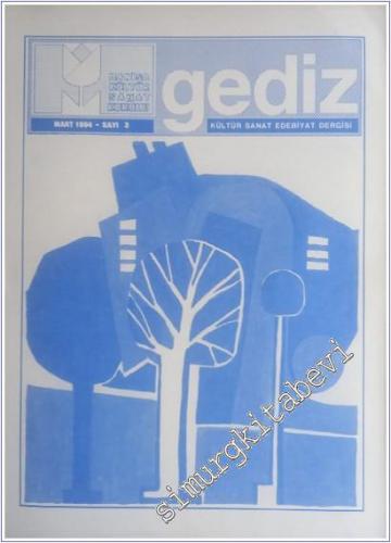 Gediz: Kültür Sanat Edebiyat Dergisi - 3      Mart 1994