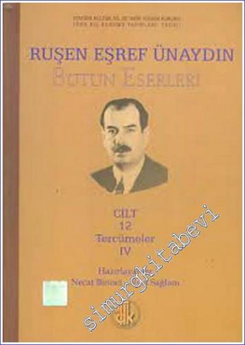 Çoban Şiirleri - Bükolikler - / Çoban Şiirleri - Jeorjikler - / Fransa'da Ari Dillere Takaddüm Etmiş Olan Dillerin Turani Menşei (Bütün Eserleri Cilt 12 - Tercümeler 4) -        2002