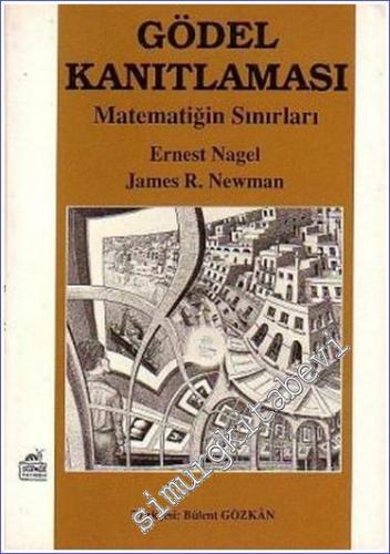 Gödel Kanıtlaması: Matematiğin Sınırları -        1994