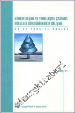 Küreselleşme ve Yerelleşme Çağında Bölgesel Sürdürülebilir Gelişme (AB