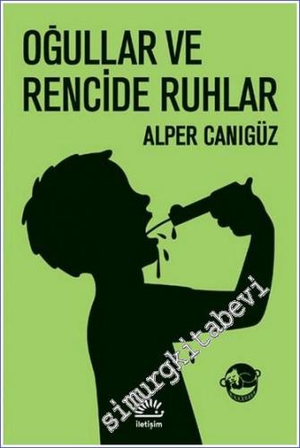 Oğullar ve Rencide Ruhlar -        2003