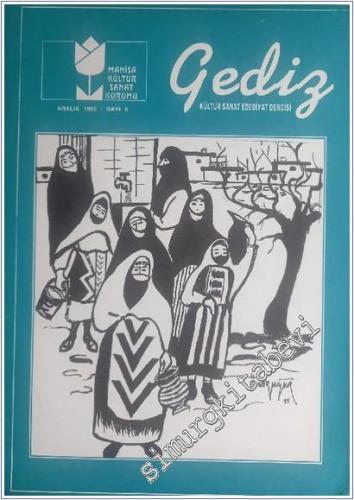 Gediz: Kültür Sanat Edebiyat Dergisi - Sayı: 5      Aralık 1995
