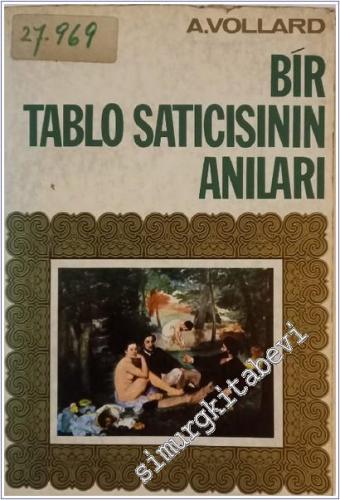 Bir Tablo Satıcısının Anıları -        1974