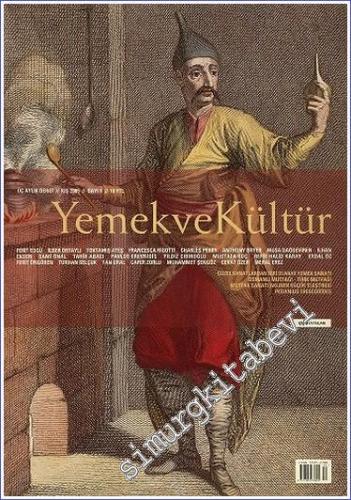 Yemek ve Kültür - Üç Aylık Dergi - Sayı: 1      Kış  2005