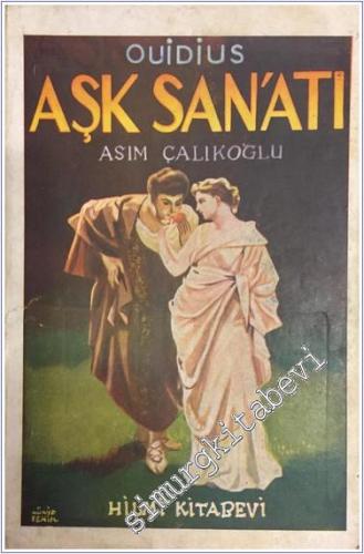 Aşk Sanatı: Büyük Latin Şairinin 2000 Yıllık Klasik Eseri -        1943