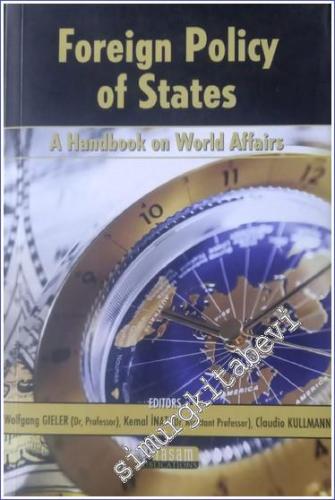 Foreign Policy of States: A Handbook on World Affairs -        2005